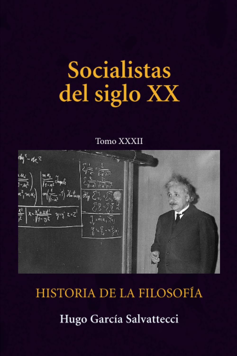 Tomo XXXII Socialistas del siglo XX